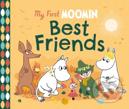 My First Moomin: Best Friends