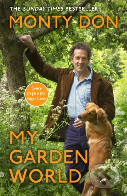My Garden World (the Sunday Times bestseller)