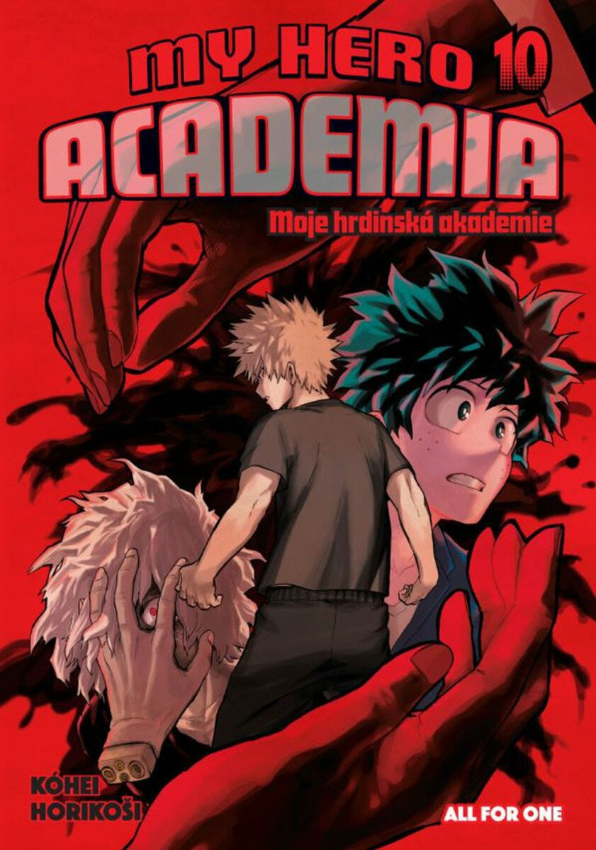 My Hero Academia 10: All For One - Kóhei Horikoši