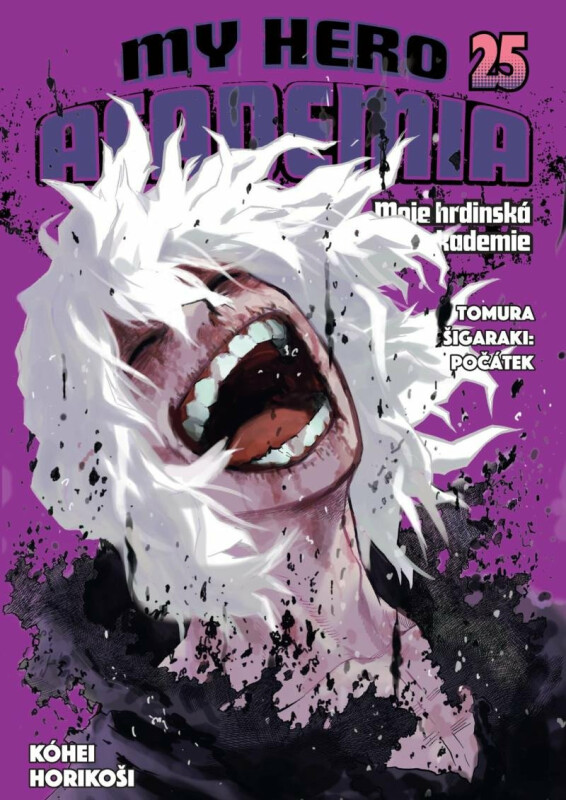 My Hero Academia 25: Tomura Šigaraki: Počátek - Kóhei Horikoši