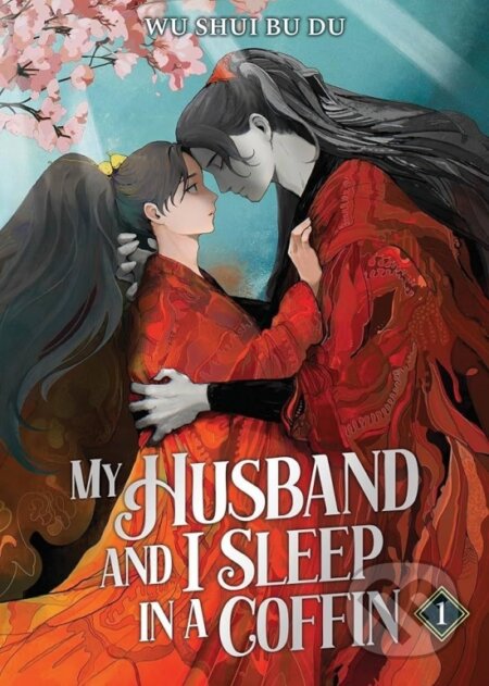 My Husband and I Sleep in a Coffin (Novel) 1