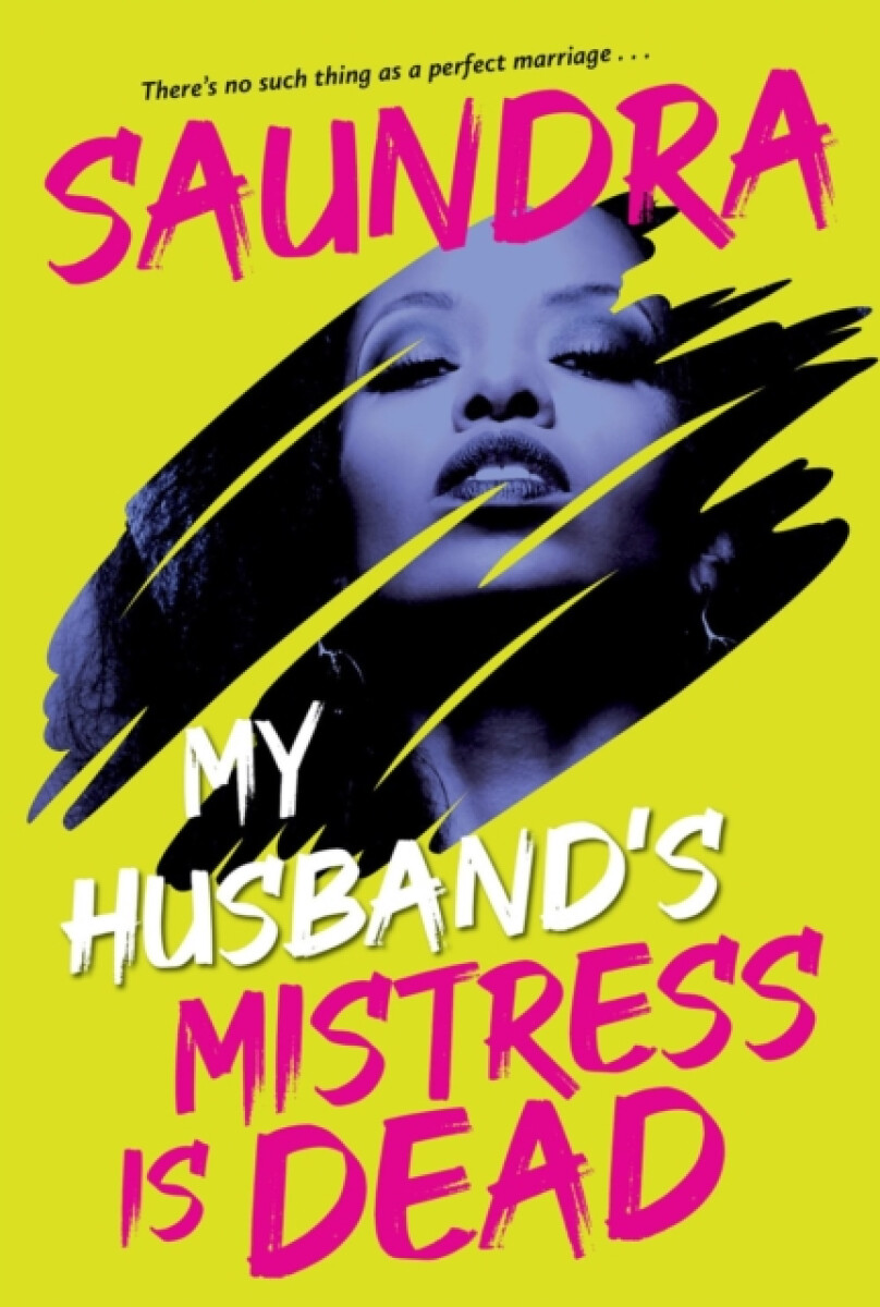 My Husbandâ€™s Mistress Is Dead