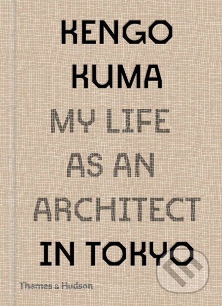 My Life as an Architect in 25 Buildings