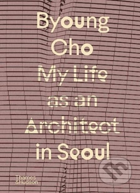 My Life as An Architect in Seoul