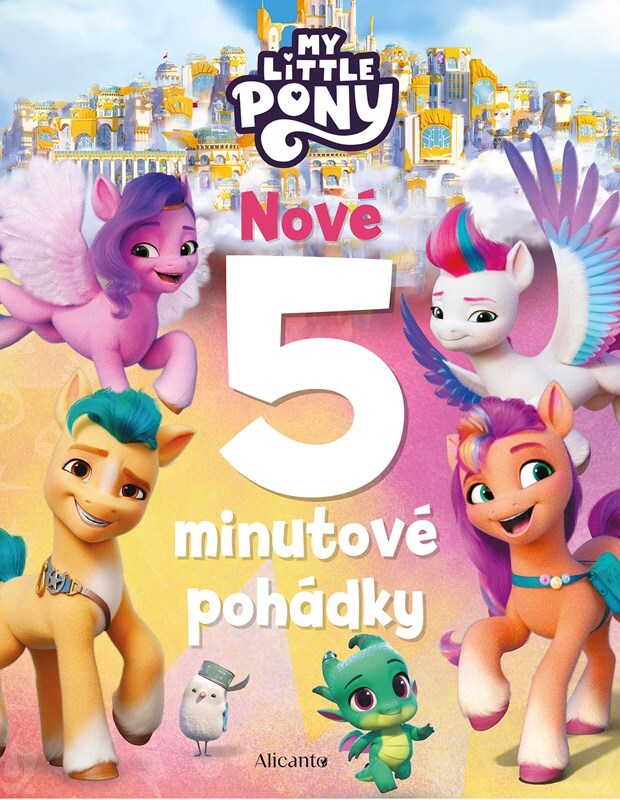 My Little Pony Nové 5minutové pohádky