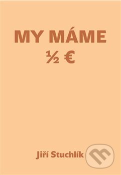 My máme 1/2 Euro