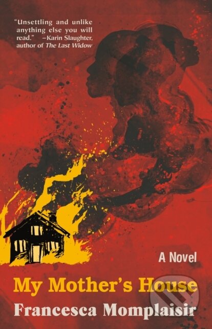 My Mother's House (A novel)