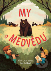 My o medvědu - Huw Lewis-Jones