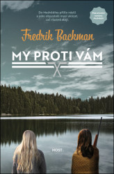My proti vám (2. díl)