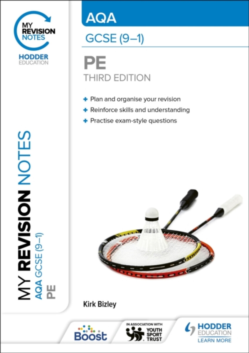 My Revision Notes: AQA GCSE (9â€“1) PE Third Edition