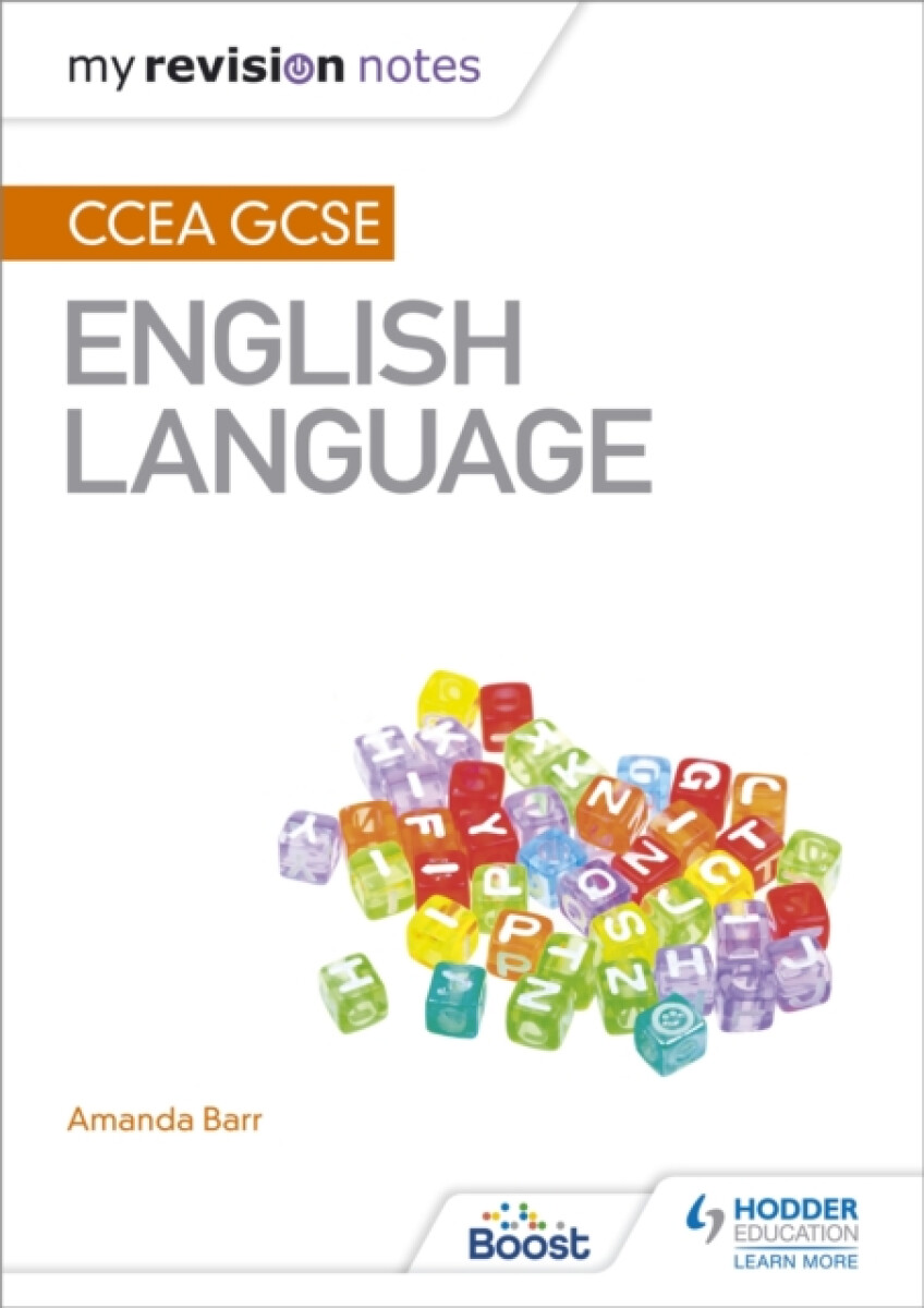 My Revision Notes: CCEA GCSE English Language