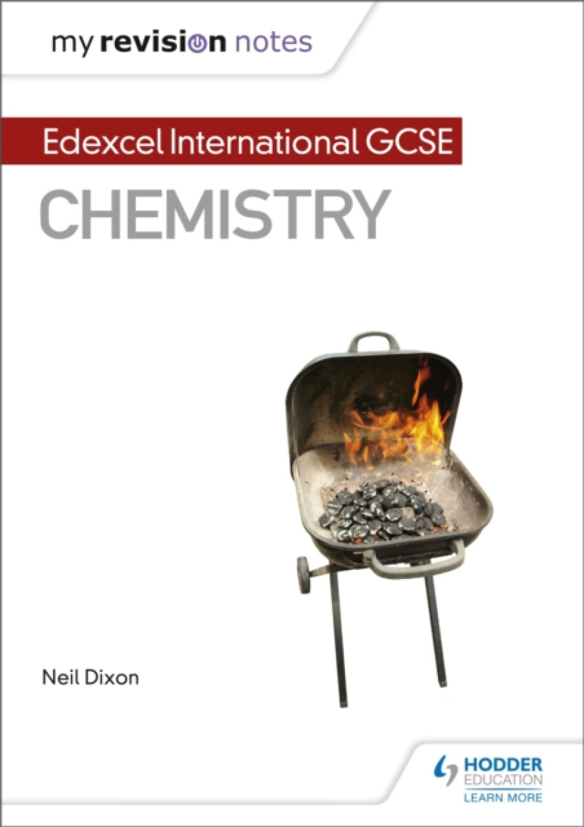 My Revision Notes: Edexcel International GCSE (9â€“1) Chemistry