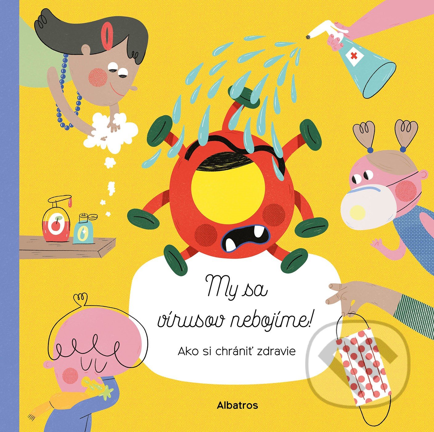 My sa vírusov nebojíme (Ako si chrániť zdravie)