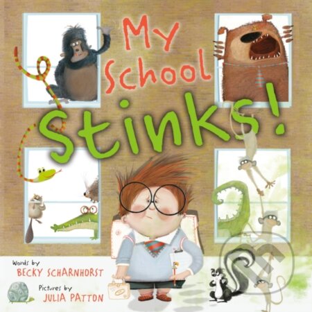 My School Stinks!