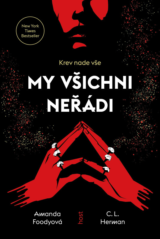 My všichni neřádi - Amanda Foodyová, C.L. Herman