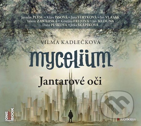 Mycelium: Jantarové oči (2CD (mp3))