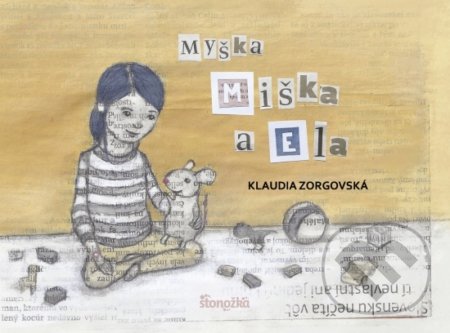Myška Miška a Ella