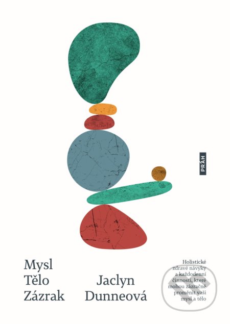 Mysl. Tělo. Zázrak.