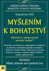 Myšlením k bohatství (Obnovené a přepracované původní vydání) - kniha z kategorie Podnikání