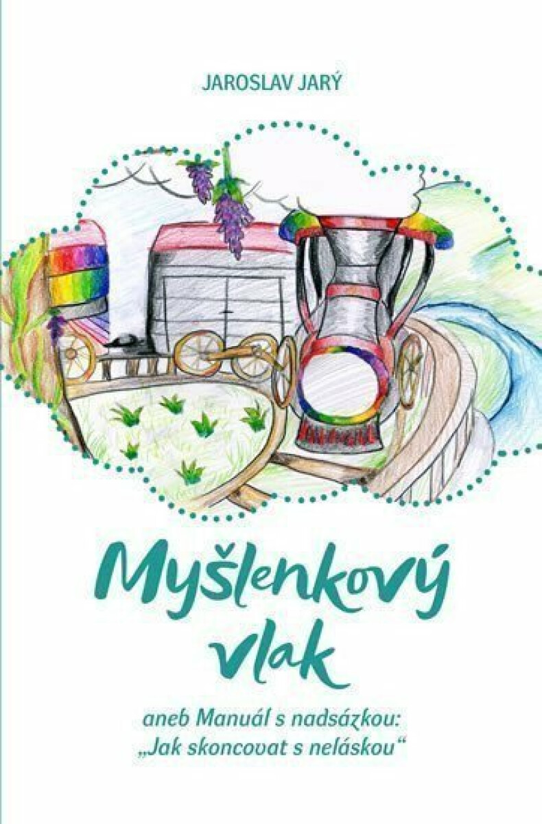 Myšlenkový vlak - Jaroslav Jarý