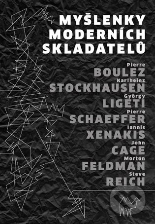 Myšlenky moderních skladatelů