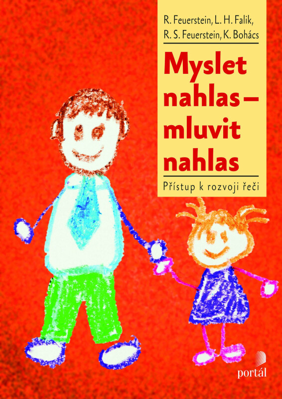 Myslet nahlas - mluvit nahlas - Reuven Feuerstein, L. J. Falik, R. S. Feuerstein