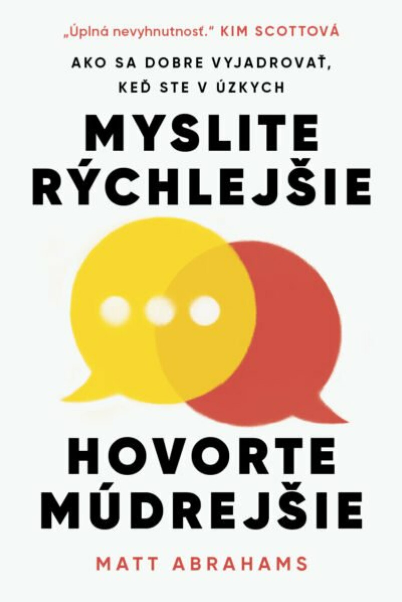 Myslite rýchlejšie, hovorte múdrejšie