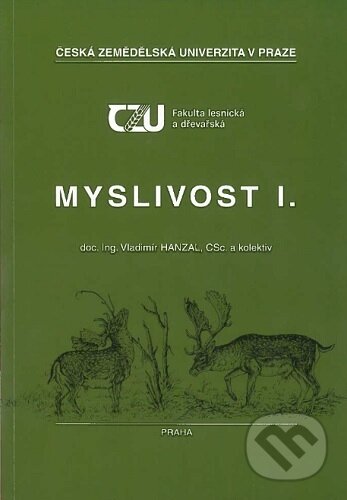 Myslivost I. (2.vydání)