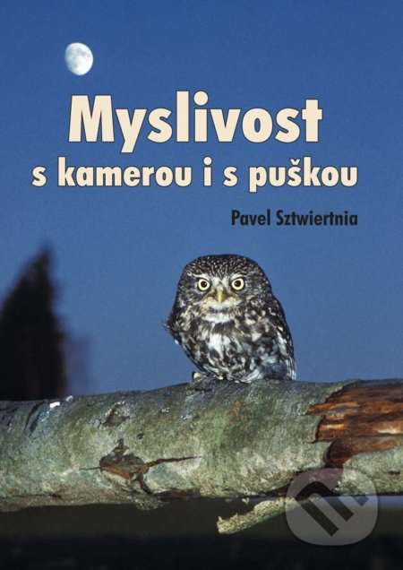 Myslivost s kamerou i s puškou
