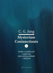 Mysterium Coniunctionis I. (Studie o rozdělování a spojování duševních protikladů v alchymii) - kniha z kategorie Filozofie