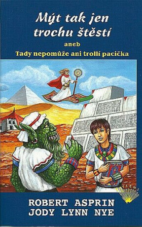 Mýt tak jen trochu štěstí