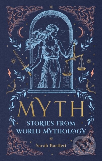 Myth: Stories from World Mythology