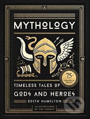 Mythology (Timeless Tales of Gods and Heroes)