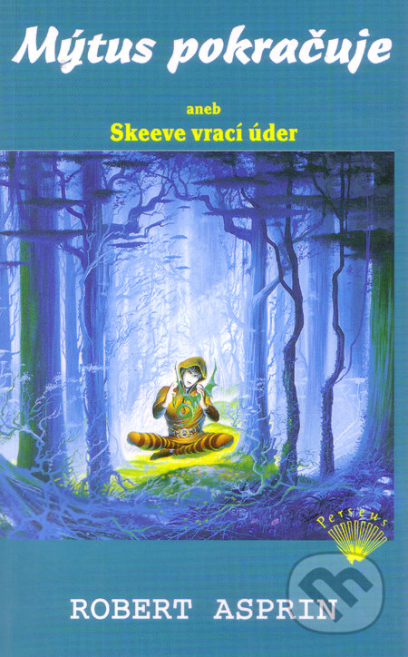 Mýtus pokračuje (aneb Skeeve vrací úder)