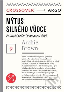 Mýtus silného vůdce (Crossover 9)