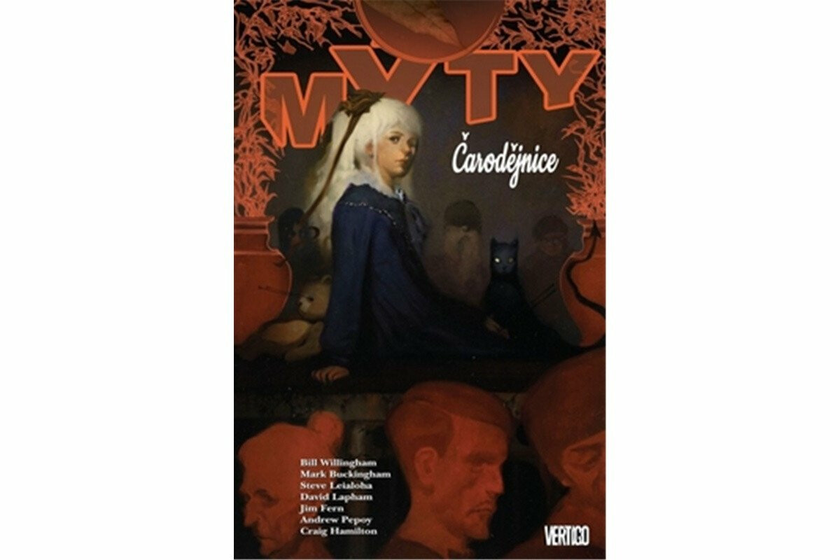 Mýty 14 - Čarodějnice - Bill Willingham, Mark Buckingham