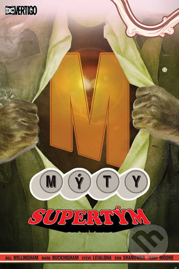 Mýty 16: Supertým