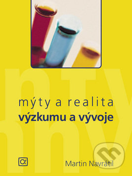 Mýty a realita výzkumu a vývoje
