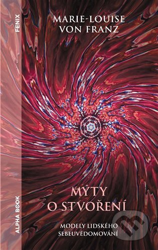 Mýty o stvoření (Modely lidského sebeuvědomování)