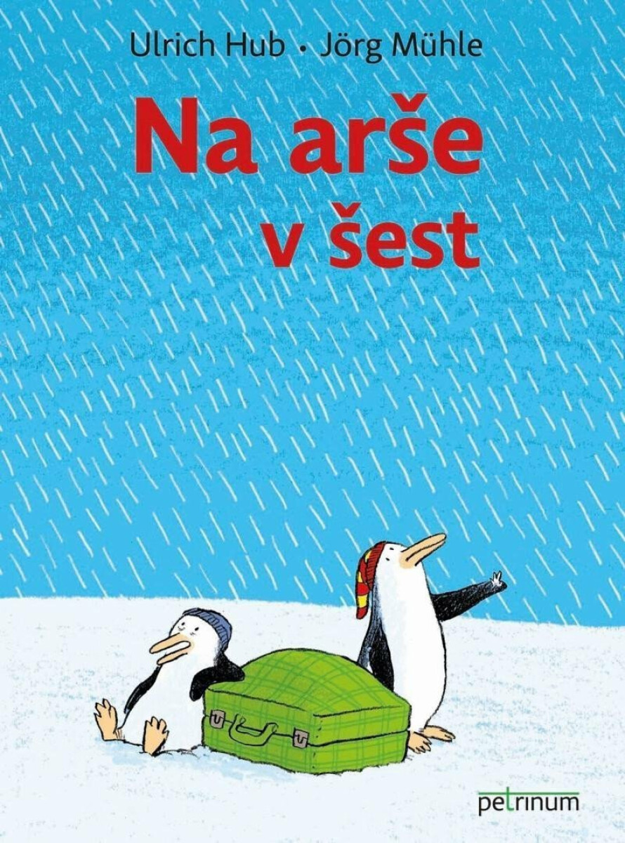 Na arše v šest - Ulrich Hub, Jörg Mühle