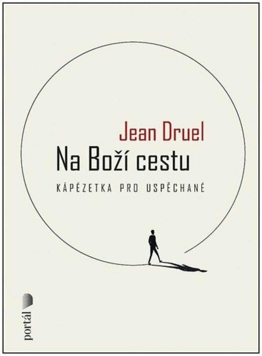Na Boží cestu - Jean Druel
