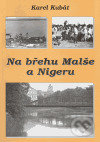 Na břehu Malše a Nigeru