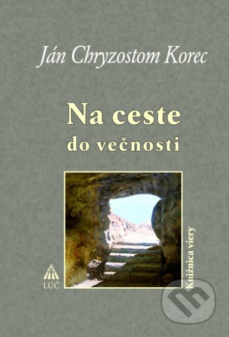Na ceste do večnosti