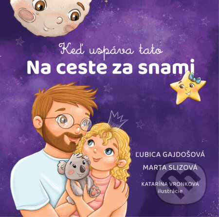 Na ceste za snami (Keď uspáva tato)