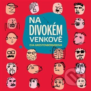 Na divokém venkově