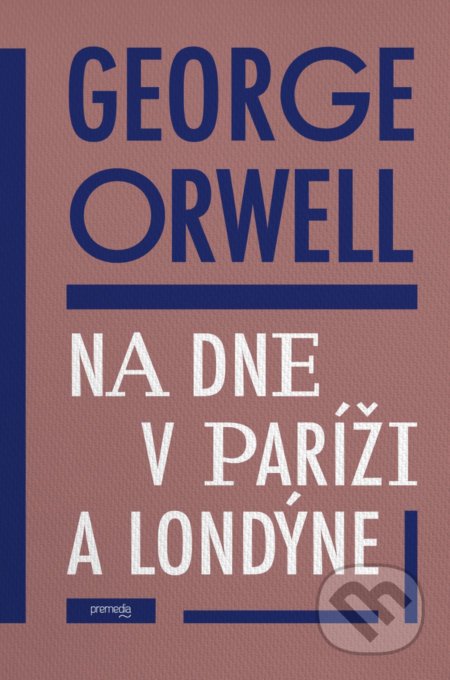 Na dne v Paríži a Londýne