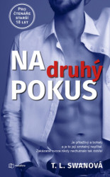 Na druhý pokus (Zahodit strach a nechat sa unést rozkoší.... Jak těžké to může být?) - kniha z kategorie Romantika