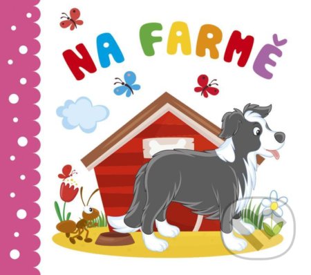 Na farmě - kniha z kategorie Pro děti