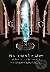 Na hraně zkázy (Návrat na Mizeon 1)