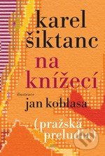 Na Knížecí (Pražská preludia)